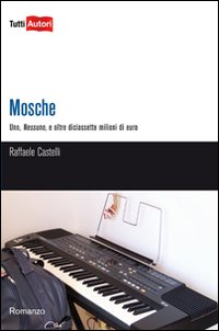 copertina del romanzo MOSCHE