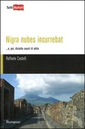 clicca per visualizzare la pagina dedicata al romanzo NIGRA NUBES INCURREBAT